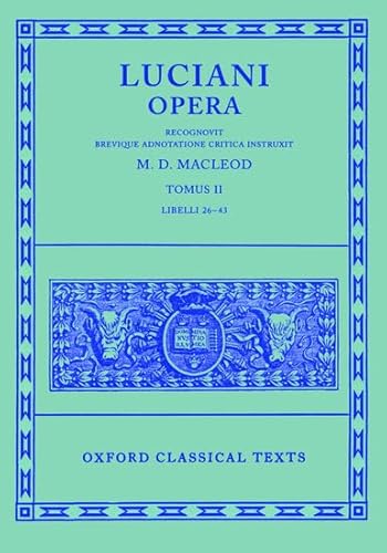 9780198145806: Opera Tomus II Libelli 26-43 (Scriptorum Classicorum Bibliotheca Oxoniensis)