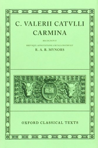 9780198146049: Catullus Carmina (Oxford Classical Texts)