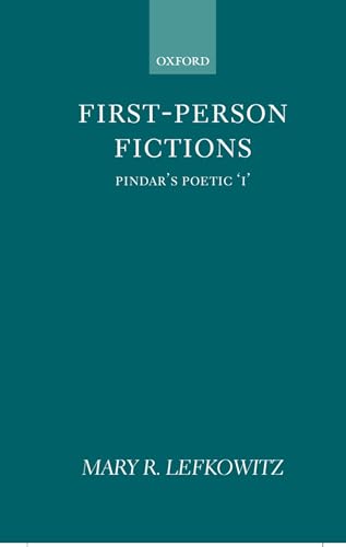 FIRST-PERSON FICTIONS Pindar's Poetic 'I'