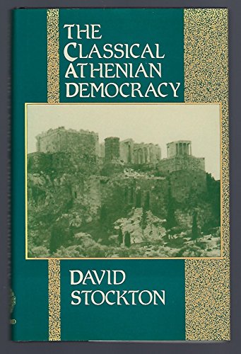 Beispielbild fr The Classical Athenian Democracy zum Verkauf von Better World Books