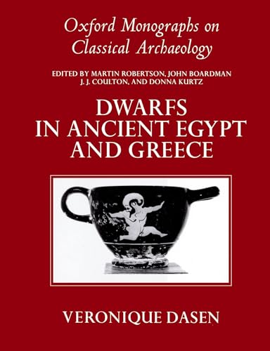 9780198146995: Dwarfs in Ancient Egypt and Greece