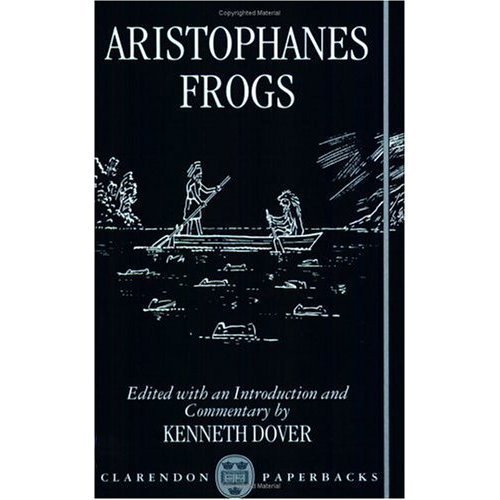 9780198147732: Frogs (Clarendon commentaries on Aristophanes)