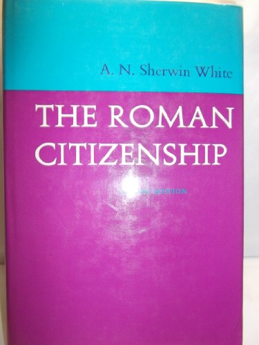 Beispielbild fr The Roman Citizenship zum Verkauf von WorldofBooks
