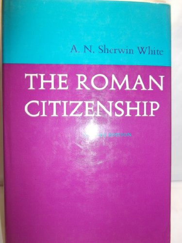 Stock image for The Roman Citizenship for sale by WorldofBooks