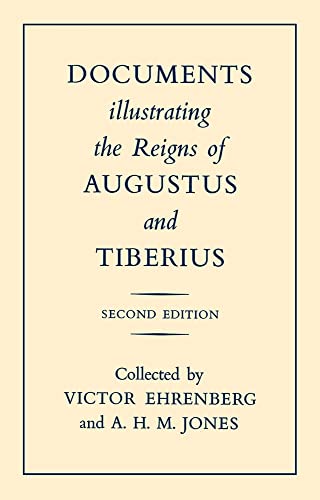 9780198148197: Documents Illustrating the Reigns of Augustus and Tiberius