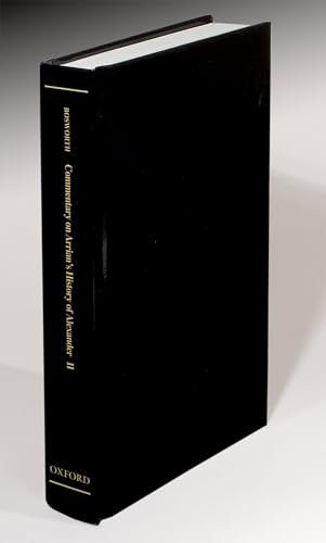 Beispielbild fr A Historical Commentary on Arrian's History of Alexander; Volume2: Commentary on Books IV-V zum Verkauf von Ria Christie Collections