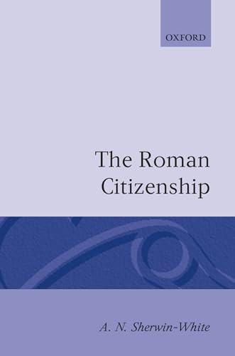 Beispielbild fr The Roman Citizenship zum Verkauf von Better World Books