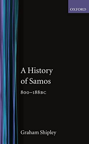 Imagen de archivo de A History of Samos, 800-188 BC a la venta por Open Books