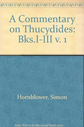 9780198148807: A Commentary on Thucydides: v. 1