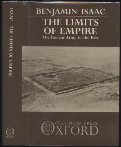 Imagen de archivo de The Limits of Empire: The Roman Army in the East a la venta por KuleliBooks