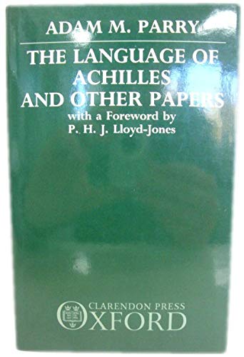 Stock image for The Language of Achilles and Other Papers for sale by Powell's Bookstores Chicago, ABAA