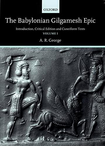 9780198149224: The Babylonian Gilgamesh Epic: Introduction, Critical Edition and Cuneiform Texts2 Volumes