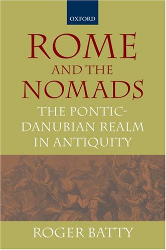 9780198149361: Rome and the Nomads: The Pontic-Danubian Realm in Antiquity