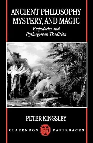 9780198149880: Ancient Philosophy, Mystery, and Magic: Empedocles and Pythagorean Tradition