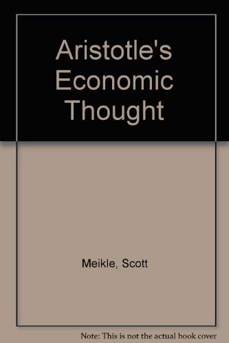 9780198150022: Aristotle's Economic Thought