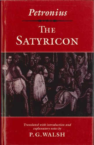 Imagen de archivo de The Satyricon a la venta por ThriftBooks-Atlanta