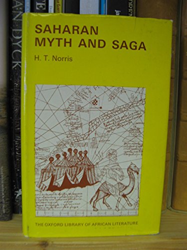 9780198151395: Saharan myth and saga (Oxford library of African literature)