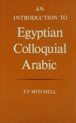 9780198151487: An Introduction to Egyptian Colloquial Arabic