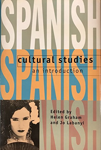 Stock image for Spanish Cultural Studies: An Introduction: The Struggle for Modernity for sale by ZBK Books
