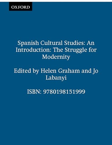 Beispielbild fr Spanish Cultural Studies: An Introduction: The Struggle for Modernity (Science Publications) zum Verkauf von Gulf Coast Books