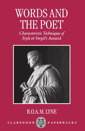 9780198152613: Words and the Poet: Characteristic Techniques of Style in Vergil's Aeneid