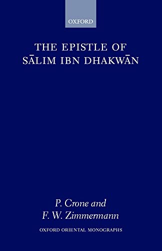 Imagen de archivo de The Epistle of Salim Ibn Dhakwan (Oxford Oriental Monographs) a la venta por Westland Books