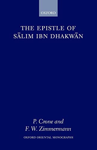9780198152651: The Epistle of Salim Ibn Dhakwan (Oxford Oriental Monographs)