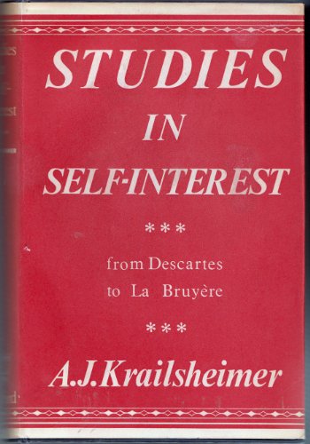 9780198153467: Studies in Self-interest from Descartes to La Bruyere