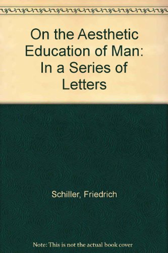 9780198153597: On the Aesthetic Education of Man: In a Series of Letters