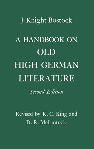 9780198153924: A Handbook on Old High German Literature