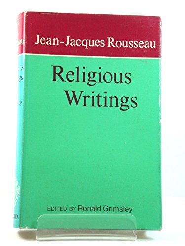 Imagen de archivo de Rousseau's Religious Writings a la venta por Anybook.com