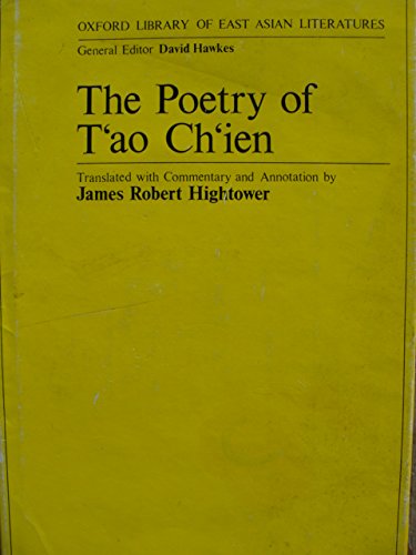 9780198154402: The Poetry of Tao Chien (T'ao Ch'ien) (Oxford Library of East Asian Literature)