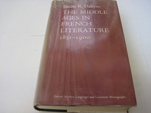 The Middle Ages in French Literature, 1851-1900