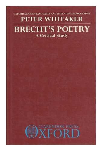 Stock image for Brecht's Poetry: A Critical Study (Oxford Modern Languages and Literature Monographs) for sale by Phatpocket Limited