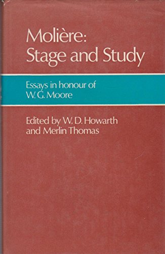 Beispielbild fr Molire, Stage and Study : Essays in Honour of W.G. Moore zum Verkauf von Better World Books