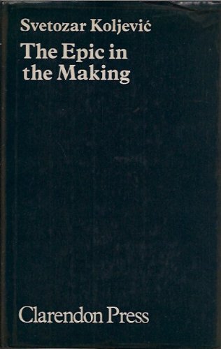 9780198157595: The Epic in the Making