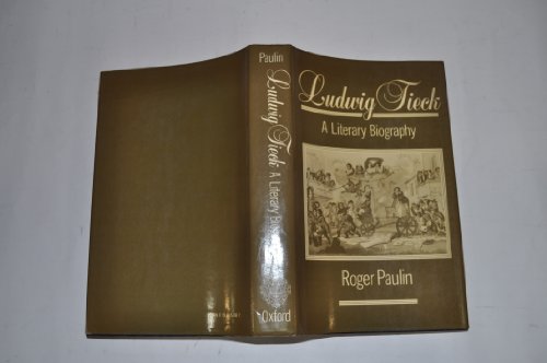 Imagen de archivo de Ludwig Tieck: A Literary Biography a la venta por Ergodebooks