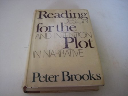 9780198158035: Reading for the Plot: Design and Intention in Narrative