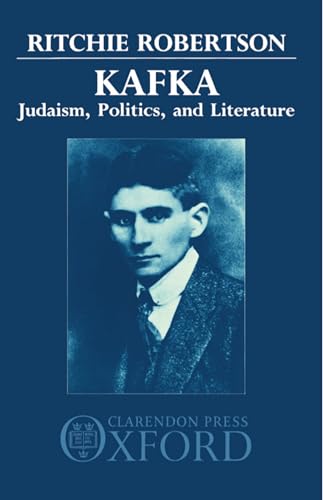 Stock image for Kafka: Judaism, Politics, and Literature for sale by Jenson Books Inc
