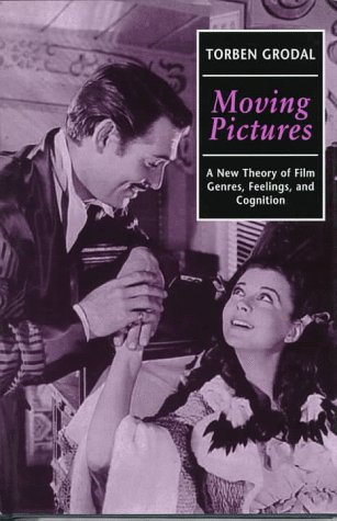 Imagen de archivo de MOVING PICTURES : A New Theory of Film Genres, Feelings and Cognition a la venta por Karen Wickliff - Books