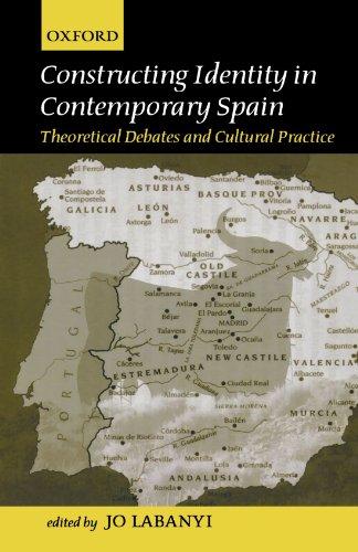 Beispielbild fr Constructing Identity in Contemporary Spain. Theoretical Debates and Cultural Practice zum Verkauf von COLLINS BOOKS