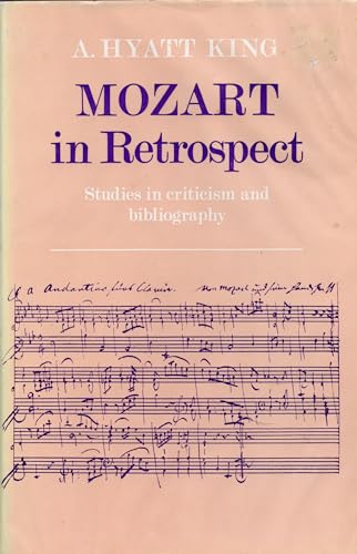 Beispielbild fr Mozart in Retrospect: Studies in Criticism and Bibliography (Oxford Reprints S.) zum Verkauf von AwesomeBooks