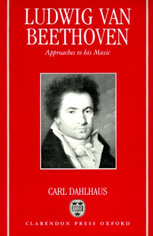 Beispielbild fr Ludwig Van Beethoven : Approaches to His Music zum Verkauf von Better World Books