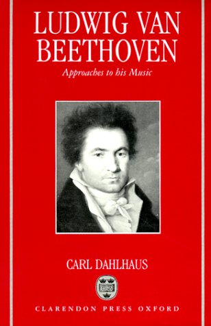 9780198161486: Ludwig van Beethoven: Approaches to His Music