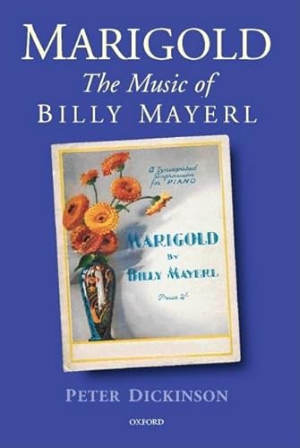 Stock image for Marigold: The Music of Billy Mayerl for sale by AwesomeBooks