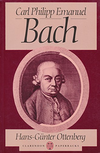 C.P.E. Bach (9780198162452) by Ottenberg, Hans-GÃ¼nter; Whitmore, Philip J.