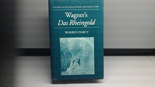 Stock image for Wagner's Das Rheingold (Studies in Musical Genesis and Structure) for sale by Dave's Books