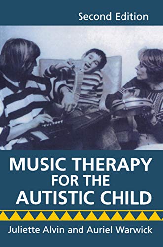 Stock image for Music Therapy for the Autistic Child for sale by Goodwill