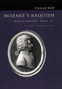 9780198163619: Mozart's "Requiem": Historical and Analytical Studies, Documents, Score