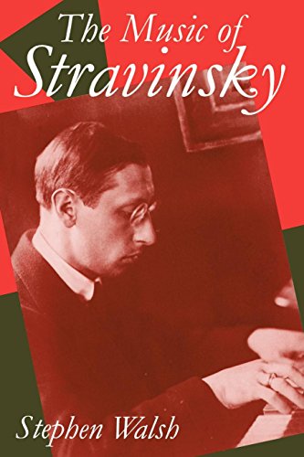 The Music of Stravinsky (Clarendon Paperbacks) - Stephen Walsh